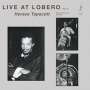 Horace Tapscott (1934-1999): Live At Lobero Vol. 2 (180g) (Limited Edition), LP