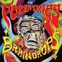 The Fuzztones: Braindrops, CD