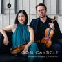 „GOBI CANTICLE“, Natalie Lin Douglas, Patrick Yim, beide mit Violinen, modernes Ambiente, Logo „ORCHID CLASSICS“., CD
