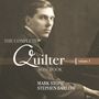Roger Quilter: Lieder "The Complete Songbook" Vol.1, CD