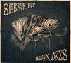 Slobber Pup: Black Aces, CD