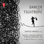 Bartosz Woroch - Dancer on a Tightrope, CD