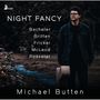 : Michael Butten - Night Fancy, CD