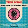 : Teen Scene: Gems From The Fontana Vaults, CD,CD,CD