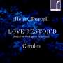 Henry Purcell (1659-1695): Songs from the English Restoration - "Love restor'd", CD