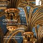 The Choir of HM Chapel Royal Hampton Court Palace - Christmas from the Chapel Royal, CD
