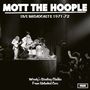 "MOTT THE HOOPLE. LIVE BROADCASTS 1971-72. Wendy's Stealing Clothes From Unlocked Cars. Band spielt auf einer Bühne.", LP