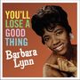 Barbara Lynn: You'll Lose A Good Thing, LP