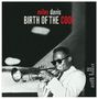 Miles Davis: Birth Of The Cool (180g), LP