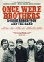 Once Were Brothers: Robbie Robertson And The Band (2019) (UK Import), DVD