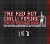 Red Hot Chilli Pipers: Live At The Lake 2014: Milwaukee Irish Fest, USA, CD,CD