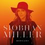 Siobhan Miller: Mercury, CD