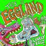 The Lovely Eggs: This Is Eggland, CD