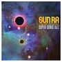 Sun Ra (1914-1993): Super-Sonic Jazz (180g), LP