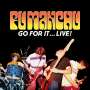 Fu Manchu: Go For It...Live!, 2 LPs