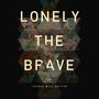 Lonely The Brave: Things Will Matter (180g), LP, LP