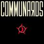 The Communards: Communards (35 Year Anniversary Edition) (remastered), 2 LPs