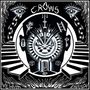 Crows: Reason Enough, CD