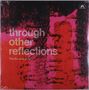 The Soundcarriers: Through Other Reflections, LP