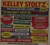 Werbung für "Kelley Stoltz - The Electrifying Album" mit Songtiteln und Hinweisen auf Bonus-Tracks und Verfügbarkeit., CD