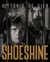 Vittorio de Sica: Shoeshine (1946) (Ultra HD Blu-ray & Blu-ray) (UK Import), UHD,BR