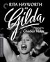 „Rita Hayworth as Gilda“, „Directed by Charles Vidor“. Fröhliche Frau mit lockigem Haar in Schwarz-Weiß., 1 Ultra HD Blu-ray und 1 Blu-ray Disc