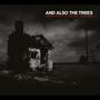 And Also The Trees: The Rag & Bone Man, CD