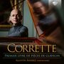 „Corrette: Premier livre de pièces de clavecin“ steht in großen Buchstaben. Ein Mann sitzt am Cembalo. Logo oben rechts., CD