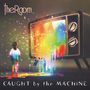 The Room: Caught By The Machine, CD