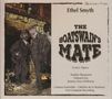 Ethel Smyth: The Boatswain's Mate, 2 CDs, 2 CDs