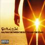 Fatboy Slim: Halfway Between The Gutter And The Stars, CD