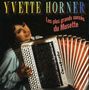Yvette Horner: Les plus grands succes, CD, CD