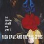 Nick Cave & The Bad Seeds: No More Shall We Part (2011 Remaster), 1 CD und 1 DVD