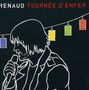 Renaud: Tournee D'Enfer 2003, CD,CD