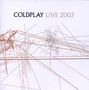 Coldplay: Live 2003, 2 DVDs