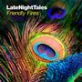 Late Night Tales: Friendly Fires (remastered) (180g) (Limited Edition) (2LP + CD), 2 LPs und 1 CD