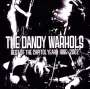 The Dandy Warhols: The Best Of The Capitol Years: 1995-2007, CD