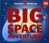 Big Space Adventure, CD