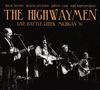 The Highwaymen: Live Battle Creek, Michigan '93, CD,CD