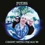 Pixies: Cabaret Metro Chicago '89 (180g) (White Vinyl), LP
