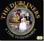 The Dubliners: A Time To Remember, 2 CDs