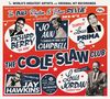 : The Cole Slaw Club: The Big Rhythm & Blues Revue, CD