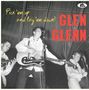 Glen Glenn: Pick 'em Up And Lay 'em Down, 10I