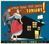 Gonna Shake This Shack Tonight! - From The Vaults Of Decca & Coral Records, CD