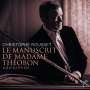 Christophe Rousset - Le Manuscrit de Madame Theobon, 2 CDs