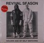 Revival Season: Golden Age Of Self Snitching, LP, LP
