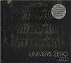 Runder Aufkleber: „Their fourth album recorded in 1984. New complete remastering + bonus track.“ Text unten: „UNIVERS ZERO UZED“.