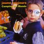 Jaune Toujours: Camping Del Mundo, CD