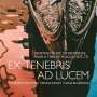Ex Tenebris ad Lucem, CD