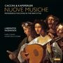"Caccini & Kapsperger: Nuove Musiche. Laberintos Ingeniosos - Furio Zanasi, Xavier Díaz-Latorre." Illustration mit Musikern., CD